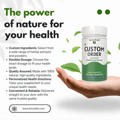 Bloofah Custom Capsule Order - Personalized Supplement, Choose Your Ingredients, Dosage & Capsule Count, Tailored to Your Health Needs, Natural & High-Quality Custom Capsules - Bloofah